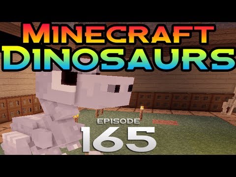 Minecraft Dinosaurs! - Episode 165 - We can't stop