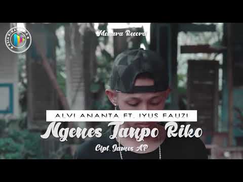 Alvi ananta feat iyus Fauzi ngenes tanpo riko