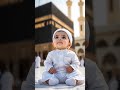 Cute Baby Reciting Surah E Ikhlas Say MashaALLAH ️ Cutebaby Youtubeshorts Cutememes