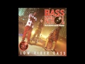 Bass Patrol - The DJ Fury Bass