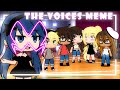Top 18 The Voices Meme Gacha Life Gacha Club