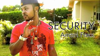 Amari SB Foxx - SECURITY  [ AlphaStar Records a S.i.C. company ]
