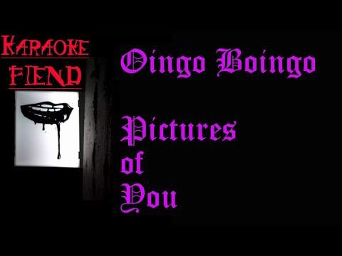 Pictures Of You - Oingo Boingo