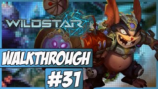 Wildstar Walkthrough Ep.31 w/Angel - Wilderrun!
