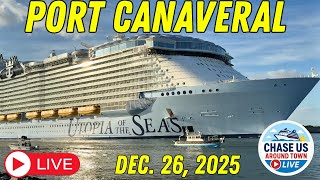 LIVE: Watching the Cruise Ships Leaving Port Canaveral LIVE! (Dec. 26, 2025)