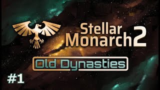 Let's play Stellar Monarch - House Aurelius - part 1 - Tutorial