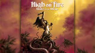 ☠️☠️H̲i̲gh On Fi̲r̲e☠️☠️ - ☠️Snak̲e̲s For The D̲ivin̲e☠️(Full Album 2010)🤟🤟.mp4.KTO