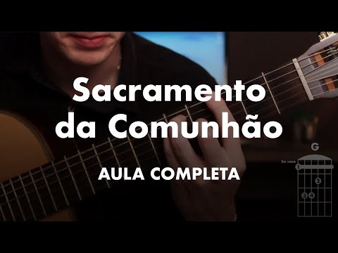 Sacramento Da Comunhao - Nelsinho Corrêa