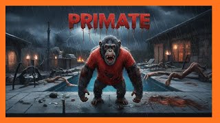 PRIMATE 2025 Official Trailer HD Horror