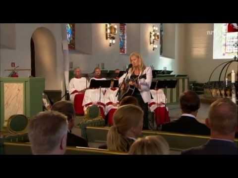 Anne Grete Preus - Fylt av min kjærlighet (Minnegudstjeneste i Oslo domkirke, 22.7.2013)