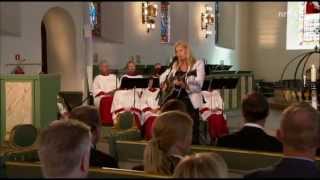 Anne Grete Preus - Fylt av min kjærlighet (Minnegudstjeneste i Oslo domkirke, 22.7.2013)