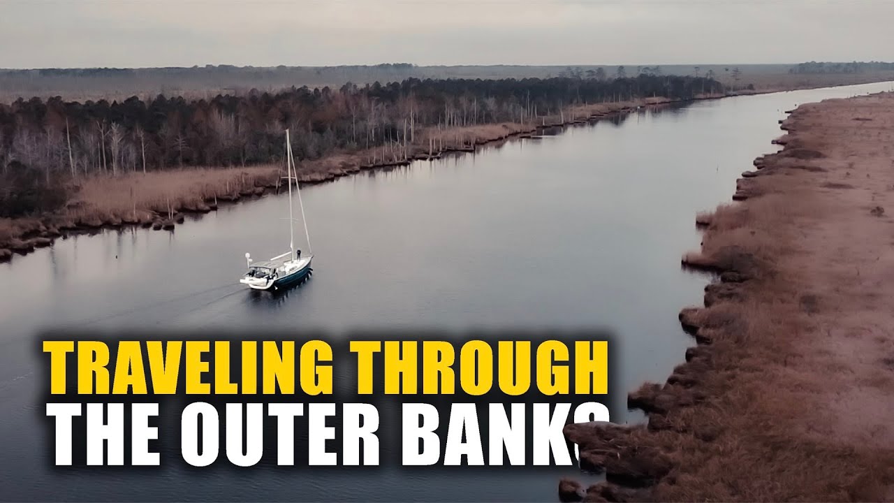 Traveling through The Outer Banks | Sailing Sunday Vlog 235