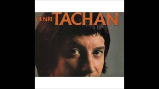 Henri TACHAN-Mouche