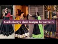 Black Chaniya Choli Designs For Navratri 2023 Garba Chaniya Choli