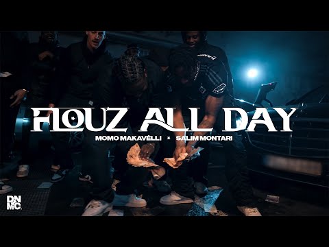 Momo Makavélli x Salim Montari - Flouz All Day (Official Video)