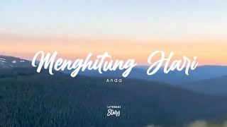 Download lagu Story Wa | Literasi Story™ | Anda - Menghitung Hari | story wa menghitung hari | #story30detik mp3