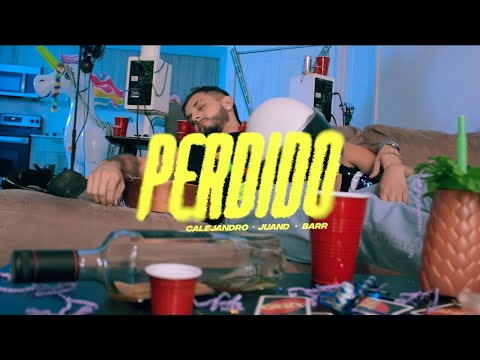 Calejandro - PERDIDO x JuanD x Barr
