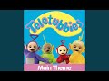 Teletubbies Main Theme