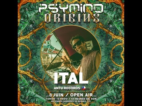 ITAL @ PSYMIND ORIGINES - ROGNES - 08 06 2019 Part 3