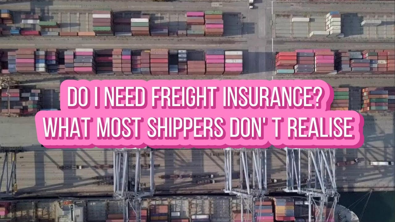 Do I Need Freight Insurance? | What Most Shippers Don' t Realise  #doIneedcargoinsurance