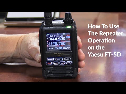 Setting Up The Yaesu FT 5D for Repeater Communications