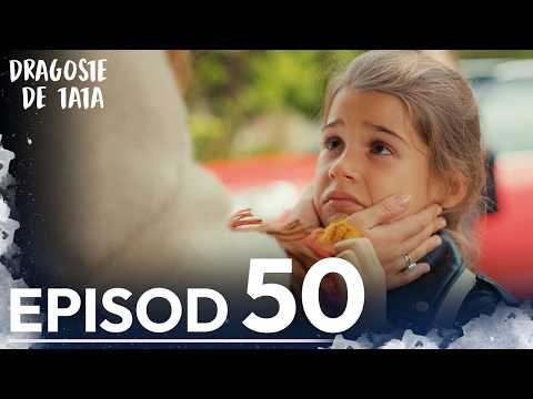 Dragoste de Tata | Subtitrat în Română | Episodul 50 | Benim Tatli Yalanim