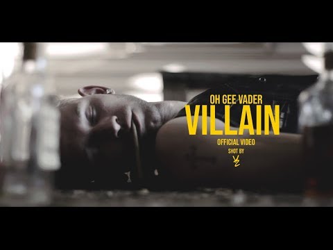 Oh Gee Vader | Villain (Official Video) | Shot By #DirectorYZ