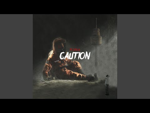 Caution