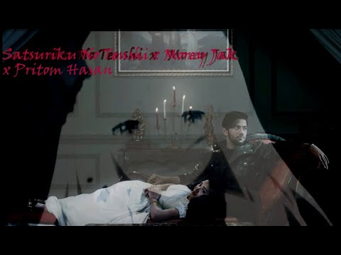 Satsuriku No Tenshi  x   Morey Jak  x Pritom Hasan |Bangla New Song 2021