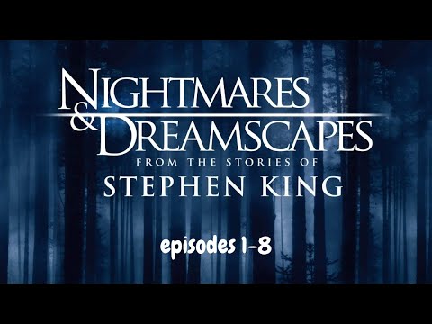 Nightmares & Dreamscapes: From the Stories of Stephen King Episodes 1-8