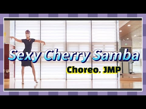 Sexy Cherry Samba Line Dance [제이엠피라인댄스] / DEMO / 라인댄스 삼바 스텝 / 섹시 체리 삼바 라인댄스
