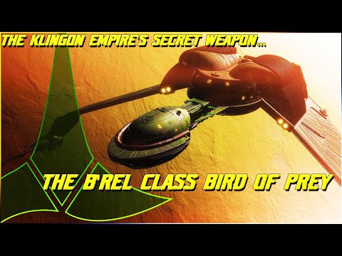 (348) The B'rel Class Klingon Bird Of Prey (The Klingon Empire's Secret Weapon...)