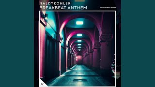 Download lagu Breakbeat Anthem mp3 Download lagu Breakbeat Anthem mp3