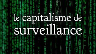 L'Âge du Capitalisme de Surveillance – Shoshana Zuboff