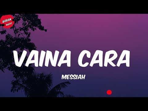 Messiah - Vaina Cara (Letra/Lyrics)