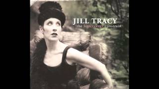 JILL TRACY: &quot;In Between Shades&quot; w lyrics OFFICIAL