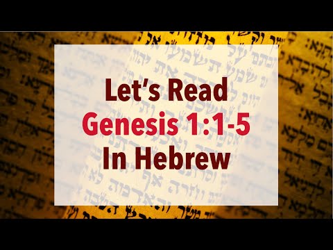 Let's Read   Genesis Chapter 1 - Verses 1 to 5