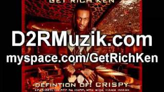 Get Rich Ken - Dope Game feat Sliccs Gotcha, C-Heff