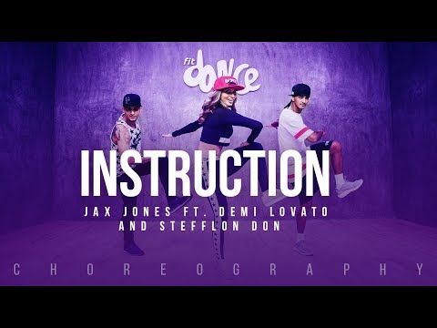 Instruction - Jax Jones ft. Demi Lovato and Stefflon Don | FitDance Life (Choreography) Dance Video