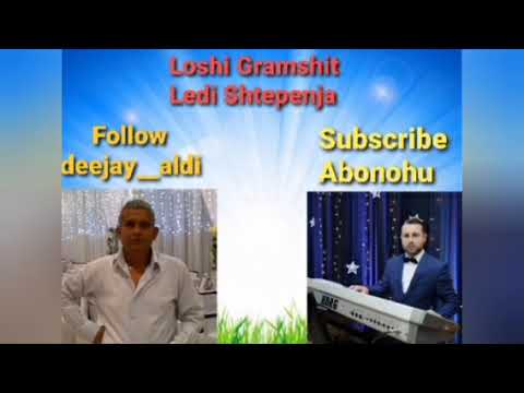 Loshi Gramshit , Eledio Shtepenja - Le te thone pijanec 🔥🔥🔥🔥