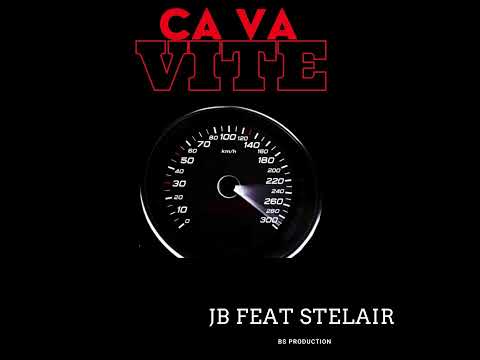 JB Ft Stelair [ Audio ]