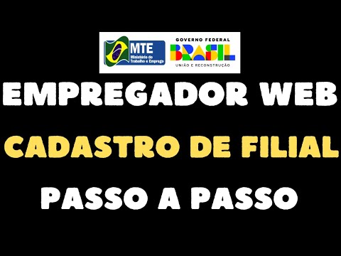 ?? Como Cadastrar uma Filial no Empregador Web – Passo a Passo Atualizado!