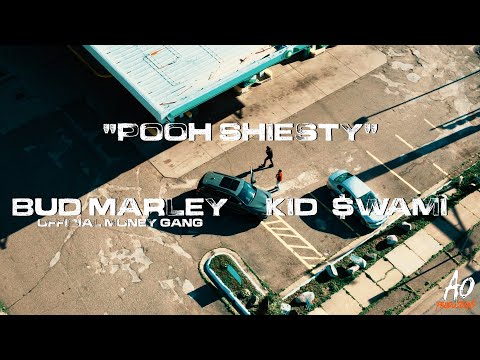 Bud Marley Ft Kid Swami - "Pooh Shiesty" Shot By; @A.OPRODUCTIONS