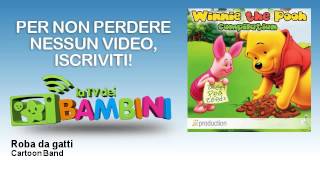 Cartoon Band - Roba da gatti - LaTvDeiBambini