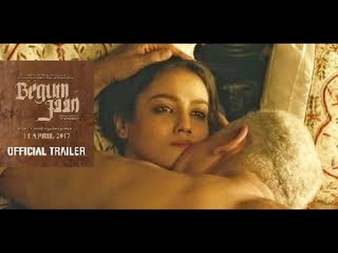 Begum Jaan (2017) Trailer