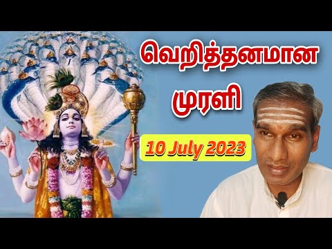 Tamil Murli 10 July 2023 very powerful - BK Saravana Kumar