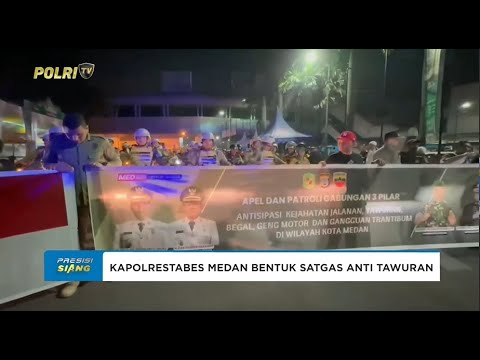 KAPOLRESTABES MEDAN PIMPIN PATROLI MOTOR SATGAS ANTI TAWURAN