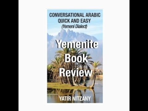 Yemenite Book Review / Conversational Arabic Quick And Easy (Yemeni Dialect)