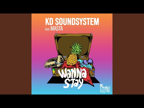 Wanna Stay (Radio Mix)