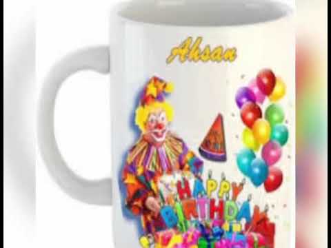 Happy birthday ahsan status